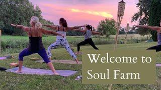 Welcome to Soul Farm Retreats!