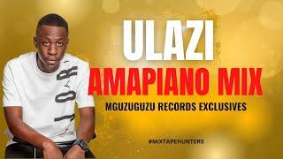 uLazi | Amapiano Mix 2023 | Exclusives Only