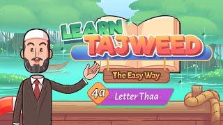 Lesson – 4A | Letter Tha | Learn Tajweed – the Easy Way
