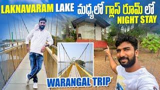 Glass Cottage In  Middle Of Laknavaram Lake | Warangal Trip | Telugu Traveller