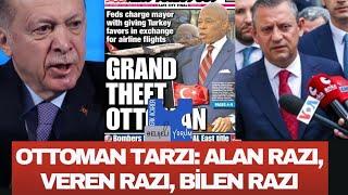 Ottoman tarzı: Alan razı, veren razı, bilen razı #newyork #erdoğan #özgürözel #chp #ottoman #haber