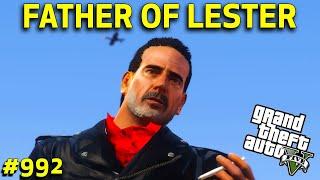 GTA 5 : MONSTER FATHER OF LESTER | GTA 5 GAMEPLAY #992