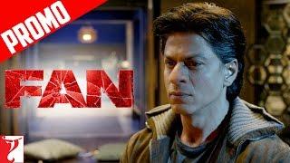 "Tum Nahin Ho Mere Fan" | Dialogue Promo | Fan | Shah Rukh Khan