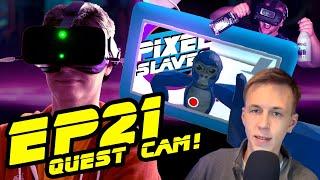 PIXEL SLAVES Ep. 021: Quest Cam Madness, Sketchy Meta Store Discovery & Horizon Worlds!