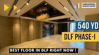 DLF PHASE - 1 | 540 SQ YARD | SHEER LUXURY | SABHARWAL ASSOCIATES