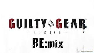 Guilty Gear Strive REmix Trailer