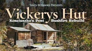 Kosciuszko National Park Post-Bushfire Hut Rebuild | Part 3: Vickerys Hut