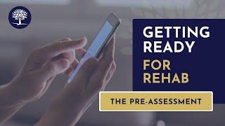 What is a Pre-Assessment at The Recovery Village? #AlcoholRehab #TheRecoveryVillage