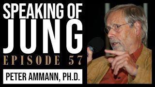 Peter Ammann, Ph.D. | African Roots of Jungian Psychology | Speaking of Jung #57