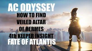 AC Odyssey : How to find Veiled Altar of Heroes 4th last keeper insight