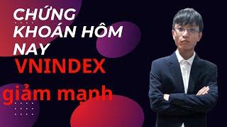 Chứng khoán hôm nay | Chứng khoán có biến giảm mạnh.