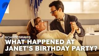 School Spirits | What Happened at Janet's Birthday Party?! (S2, E3) | Paramount+