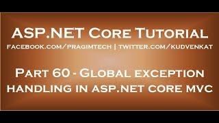 Global exception handling in asp net core mvc