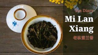 MiLan Xiang oolong tea (蜜兰香) from WuYi Origin