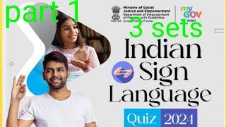 Indian sign language quiz 2024| new quiz on my gov| e certificate for all | part 1 | 3 sets | my gov