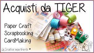 Dove acquistare materiale per Scrap/PaperCraft - TIGER sei mio !!!