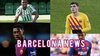 Barcelona Transfer News - Garcia, Emerson, Firpo| Dembele and Pedri International call up