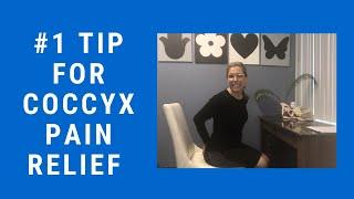 #1 Tip for Coccyx Pain Relief
