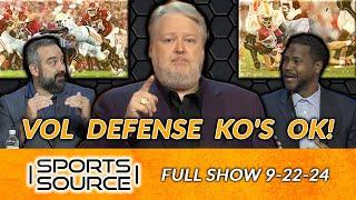 VOL DEFENSE KNOCKS OUT OKLAHOMA - The Sports Source Full Show (9/22/24)