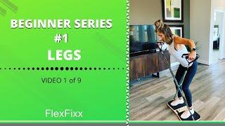 FlexFixx Beginner Workout Series Lower Body (Video 1 of 9)