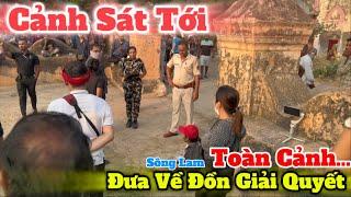 Cảnh Sát Tới Dưa Sông Lam Về Đồn Làm Việc & Chị Phật Tử | Toàn Cảnh #thienchiukho #thayminhtue