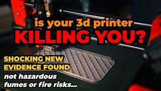 New 3D Printing Health Hazard? Is it safe to use your 3D Printer without an enclosure?