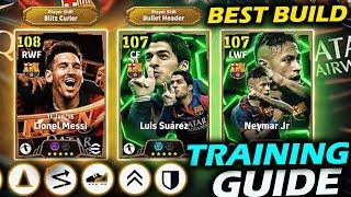 Messi Blitz Curler/ Suarez/Neymar BEST training guide efootball ||efootball 2025