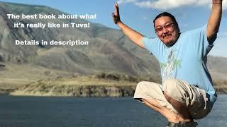 My Adventures in Tuva - A Tuvan Throat Singing Must Read! #throatsinging