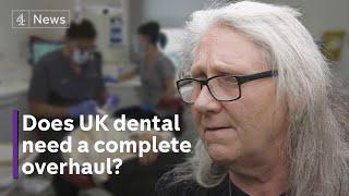 ‘Absolutely excruciating’ - does Britain's dental industry need a complete overhaul?