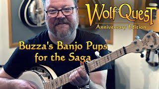 Buzza's Banjo Pups for the Saga