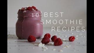 10 Favorite Smoothie Recipes | Easy, Healthy, Vegan | Aja Dang