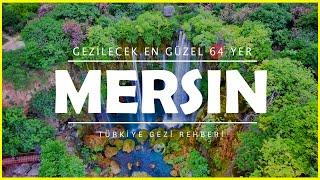 Mersin'de Mutlaka Görmeniz Gereken 64 Turistik Yer (Resimli) | gezilesiyer.com