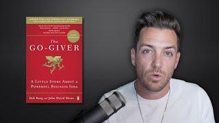 Why giving is the most powerful business strategy - The Go Giver by Bob Burg and John David Mann