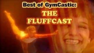 The FluffCast: All your favorite gymnastics fluff pieces revisited