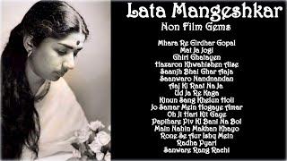 Lata Mangeshkar || Non Film Songs || Pure Gems || Classical, Bhajan, Geet - Ghazals