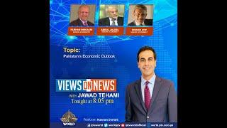 VIEWS ON NEWS  28 11 2024 Pakistan's Economic Outlook