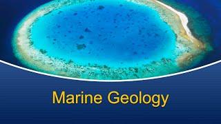 Marine Biology at Home 6: Marine Geology