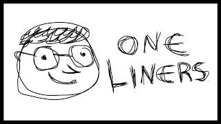 One Liners - Brian Tan