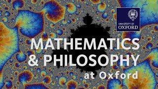 Mathematics and Philosophy at Oxford University