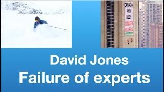 David Jones: Failure of experts | Tom Nelson Pod #241