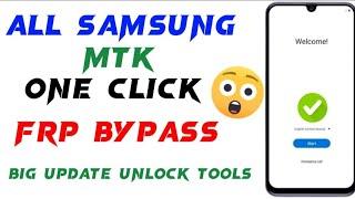 ALL SAMSUNG MTK CPU ONE CLICK FRP BYPASS BIG UPDATE UNLOCK TOOL