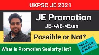 UKPSC JE 2021 || JE promotion to AE