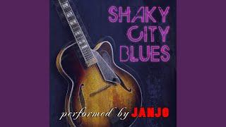 Shaky City Blues