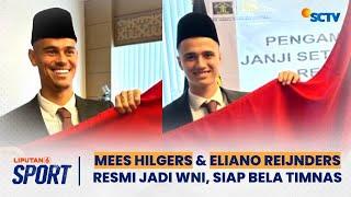 Mees Hilgers & Eliano Reijnders Resmi Jadi WNI, Siap Bela Timnas Indonesia vs Bahrain | Liputan 6