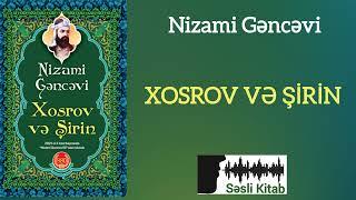 Səsli Kitab. Nizami Gəncəvi - XOSROV VƏ ŞİRİN Poeması. (səsləndirmə: Sara Murtuzayeva)