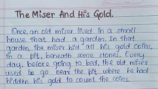 The Miser And His Goal story writing in English #selfwritingworld #storywriting #story