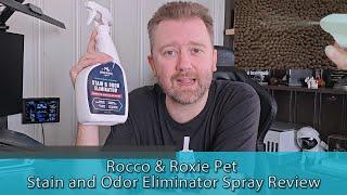 BEST PET STAIN REMOVER - Rocco & Roxie Pet Stain and Odor Eliminator Spray Review