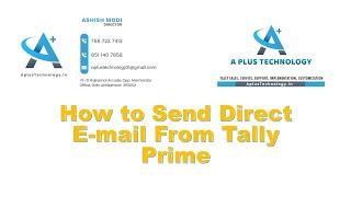 How to Send Direct E-mail From Tally Prime