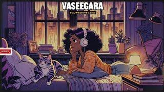 Vaseegara [Ｓｌｏｗｅｄ+Ｒｅｖｅｒｂ]