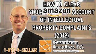 HOW TO REMOVE INTELLECTUAL PROPERTY COMPLAINTS ON AMAZON (2020)